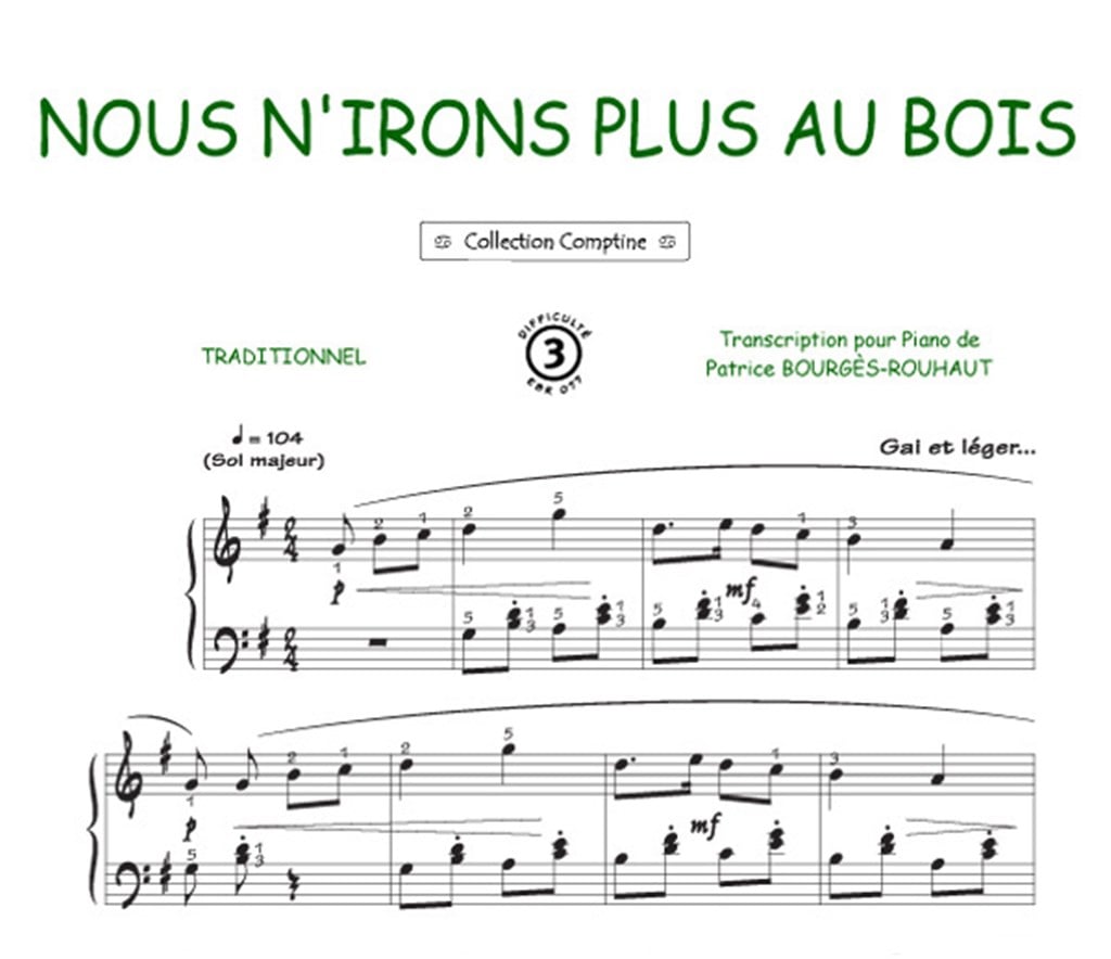Nous n'irons plus au bois